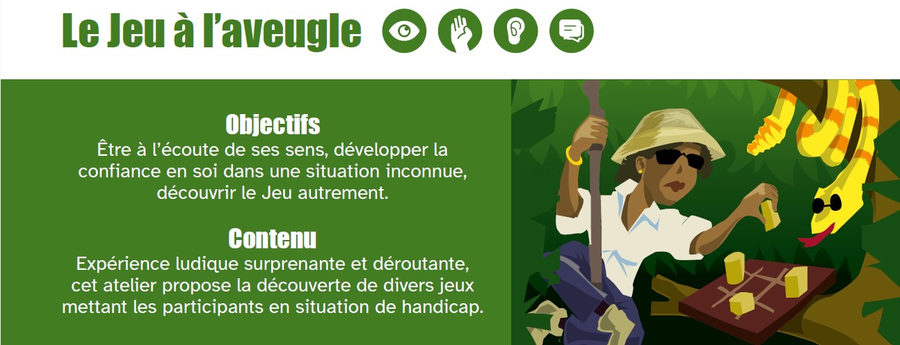 Un homme portant des lunettes de soleil et un chapeau, les yeux bandés et s'aidant d'un bâton, essaie de toucher un objet jaune sous le regard d'une femme. Le texte décrit un atelier sur le développement de la confiance en soi par l'expérience de jeux avec des défis sensoriels.